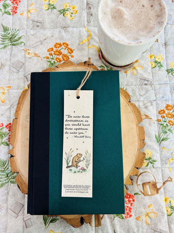 Wendell Berry Quote - Bookmark on Plantable or Recycled Paper