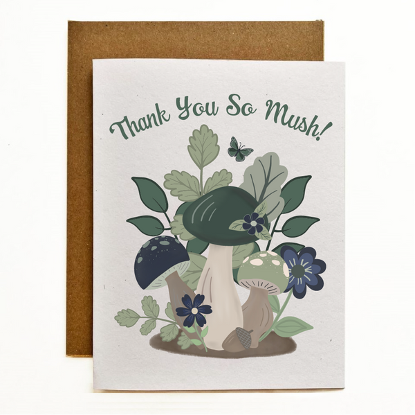 Thank You So Mush! Eco-Friendly Greeting Card