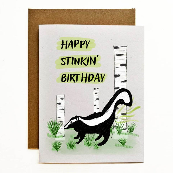 Happy Stinkin' Birthday Eco-Friendly Greeting Card