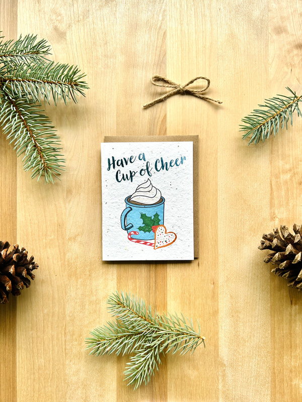 Have a Cup of Cheer Eco-Friendly Greeting Card