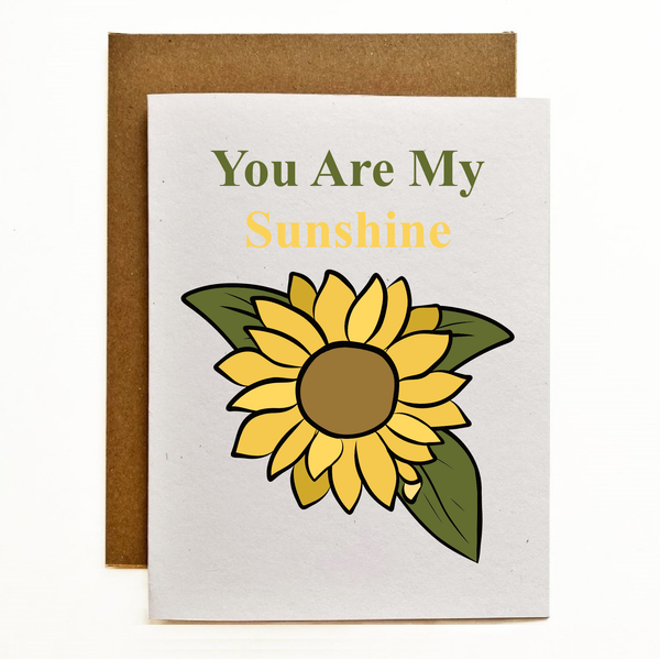 You Are My Sunshine Eco-Friendly Greeting Card