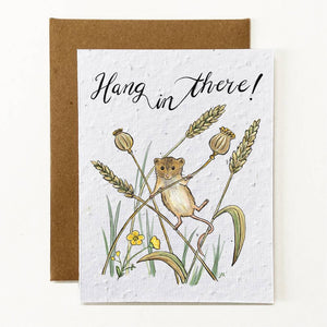 Hang In There Seed Paper Greeting Card